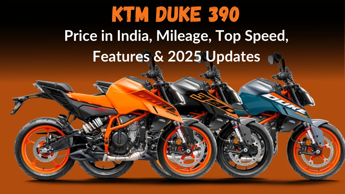 KTM Duke 390 Price in India, Mileage, Top Speed, Features & 2025 Updates