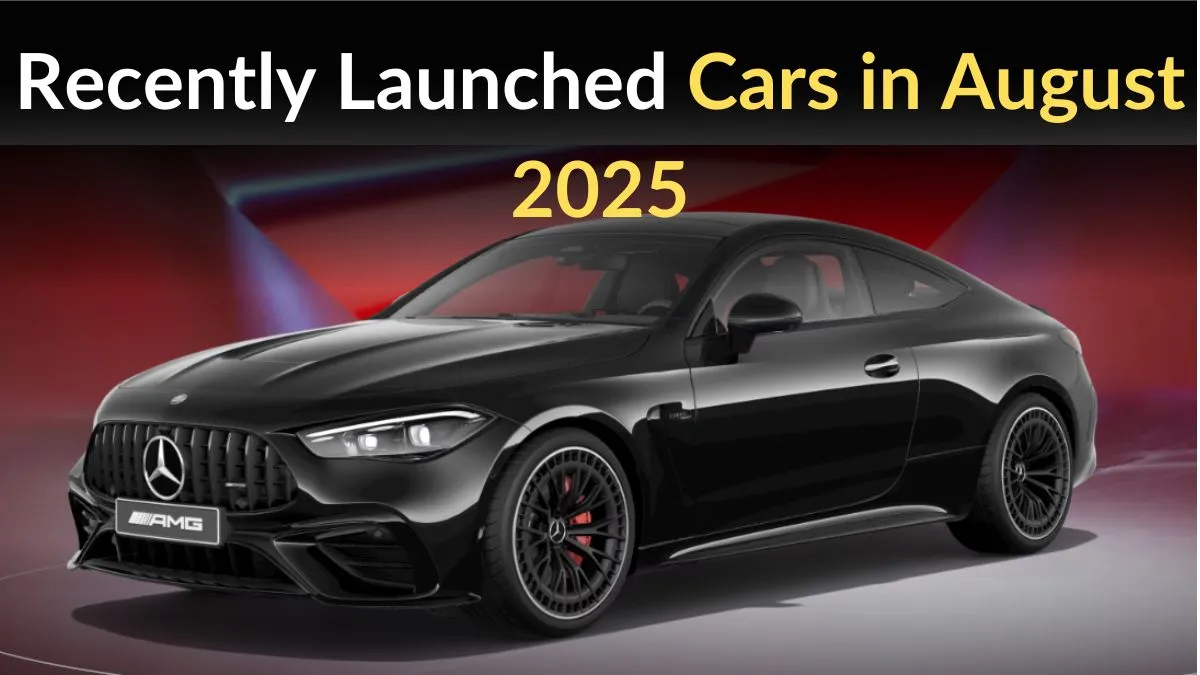 2 New Recently Launched Cars in August 2025