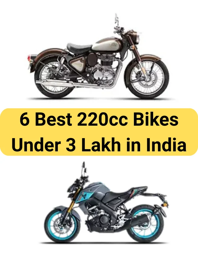 6 Best 220cc Bikes Under 3 Lakh in India