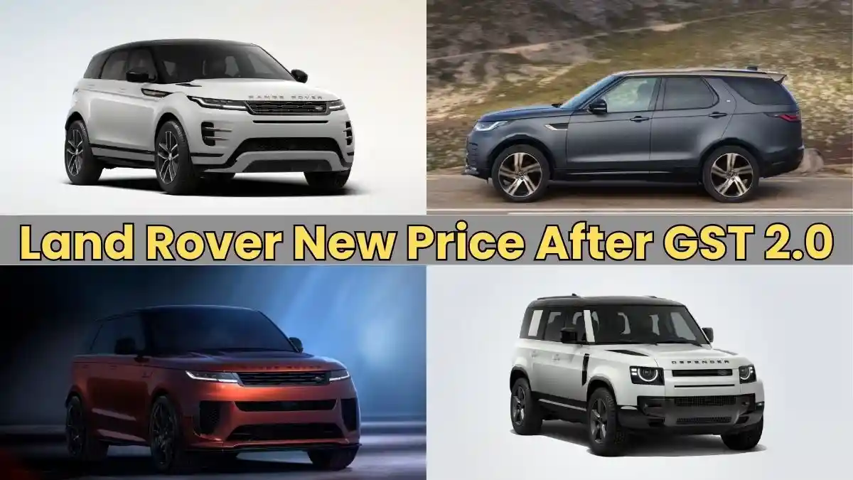 Land Rover Cars New Price After GST 2.0 Save Up to Rs 30.4 Lakh