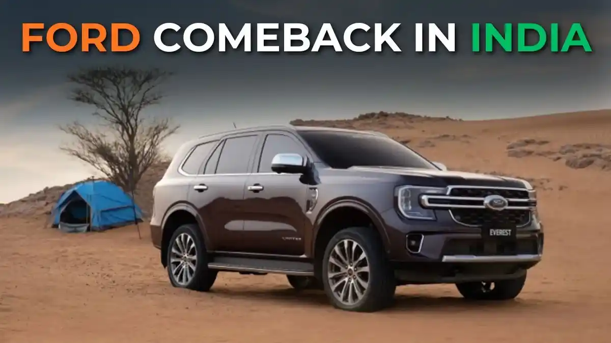 Ford is Finally Coming Back in India