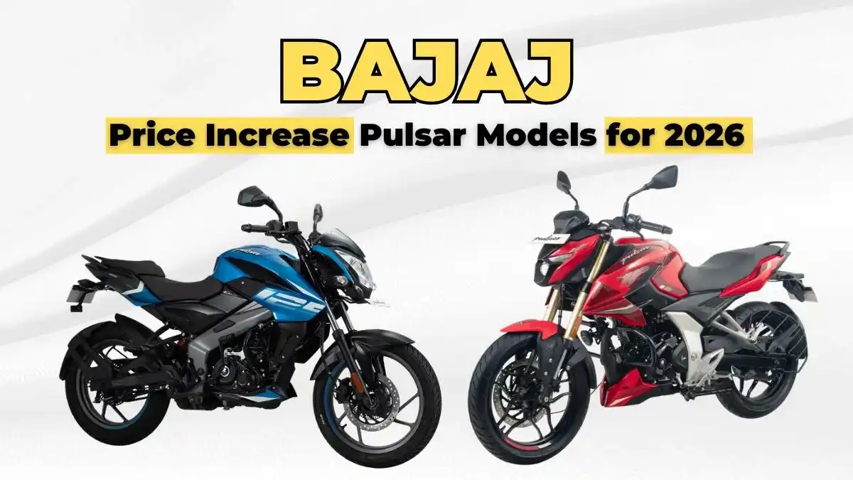 Price Increase Bajaj Pulsar Models and Variants for 2026